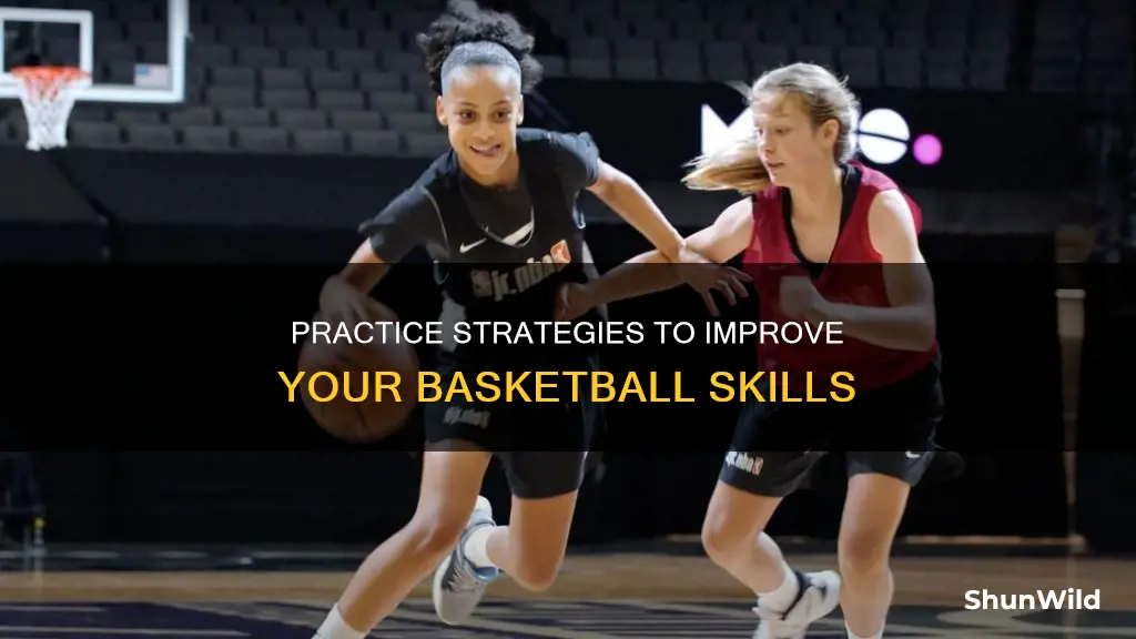 how to become better at basketball