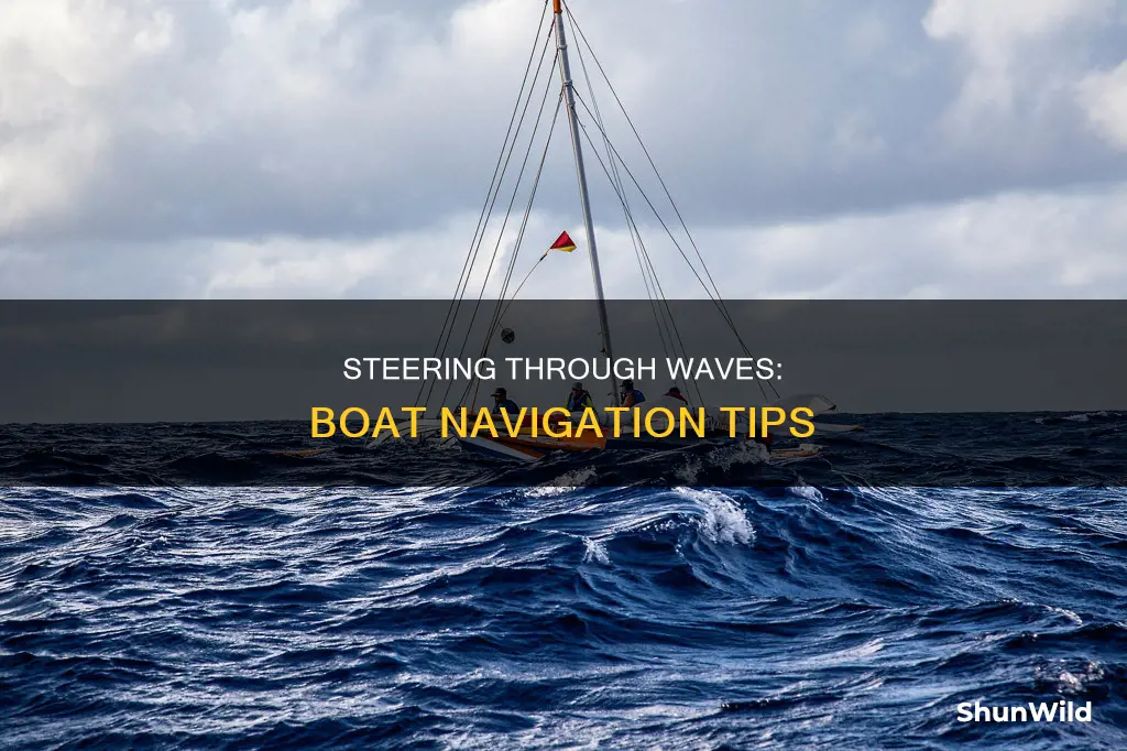 how to best navivate waves in boat