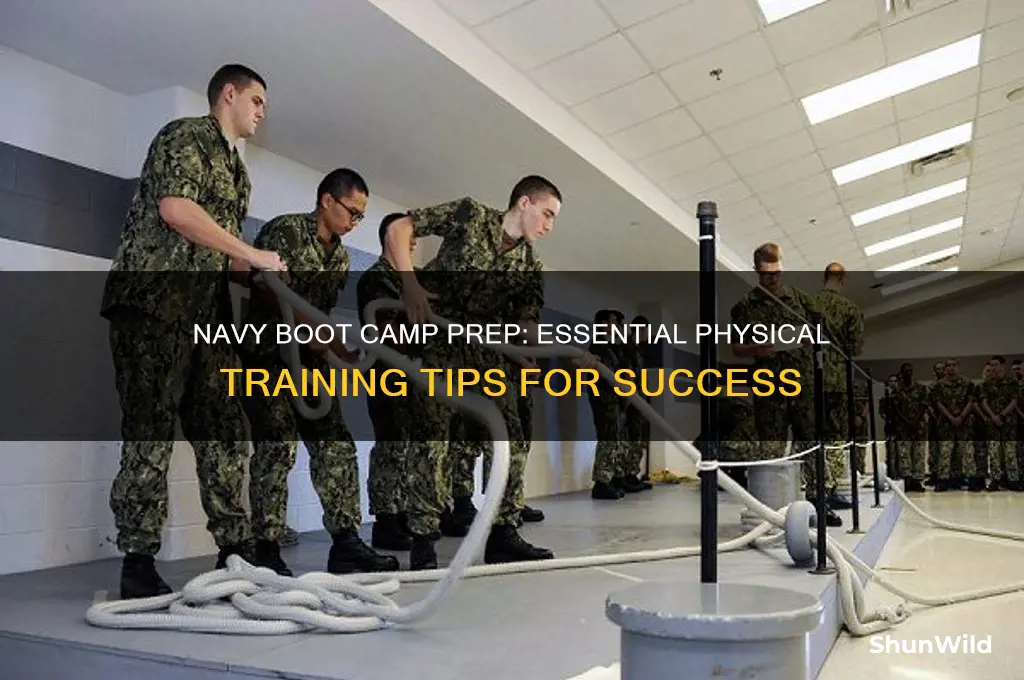 how to best physically prepare for the navy boot camp