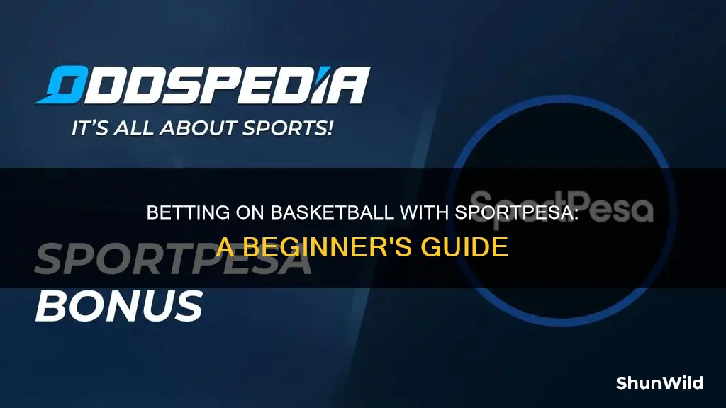 how to bet basketball in sportpesa
