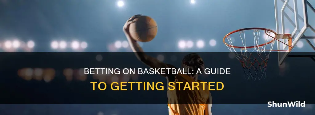 how to bet on basketball