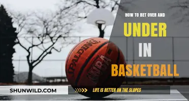 Betting Over and Under in Basketball Explained