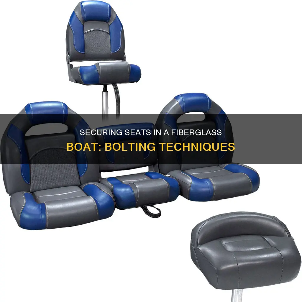 how to bolt seats in fiberglass boat