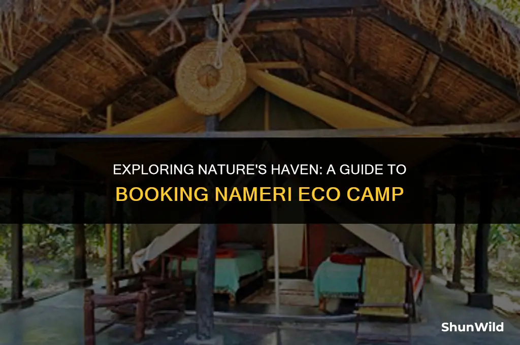 how to book nameri eco camp