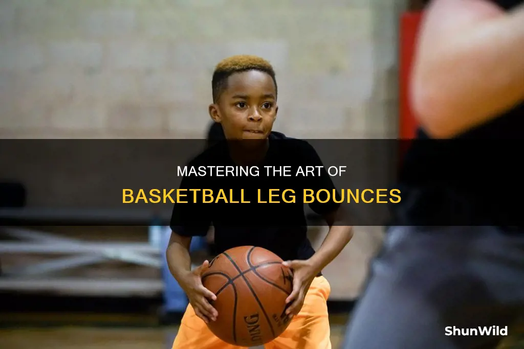 how to bounce a basketball between legs