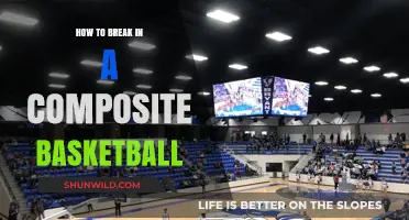 Breaking in Your Composite Basketball: Tips and Tricks