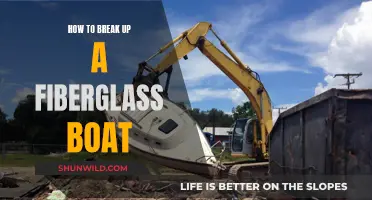 Breaking a Fiberglass Boat: A Step-by-Step Guide