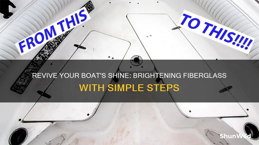 how to brighten fiberglass boat