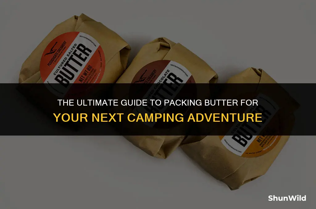 how to bring butter for camping