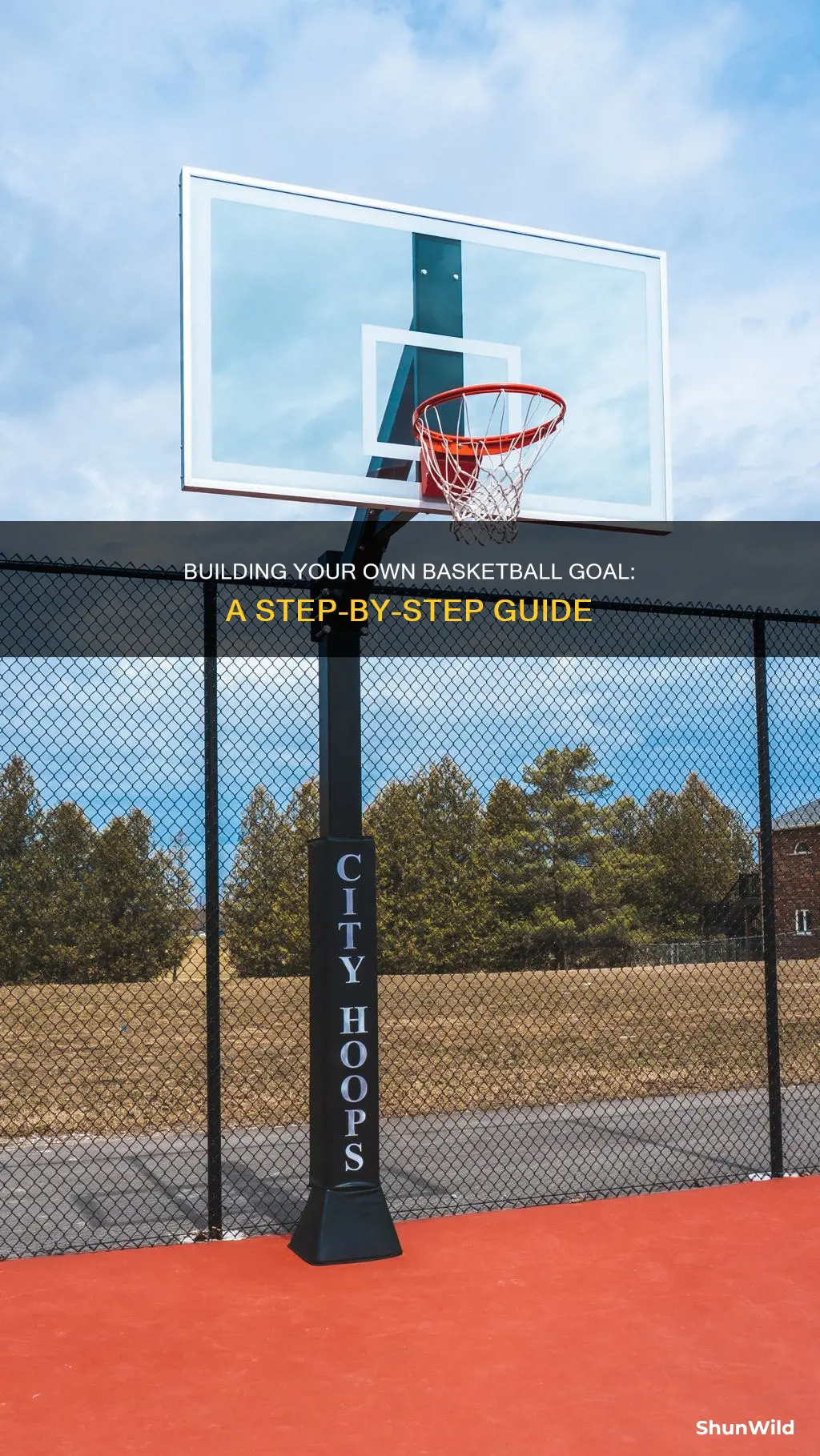 how to build a basketball goal