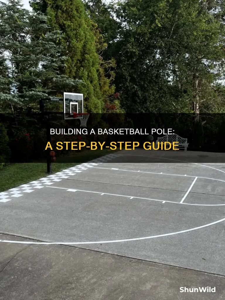 how to build a basketball pole