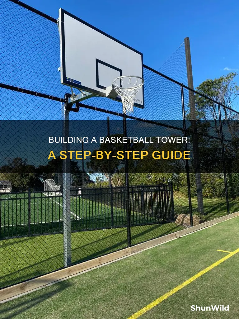 how to build a basketball tower