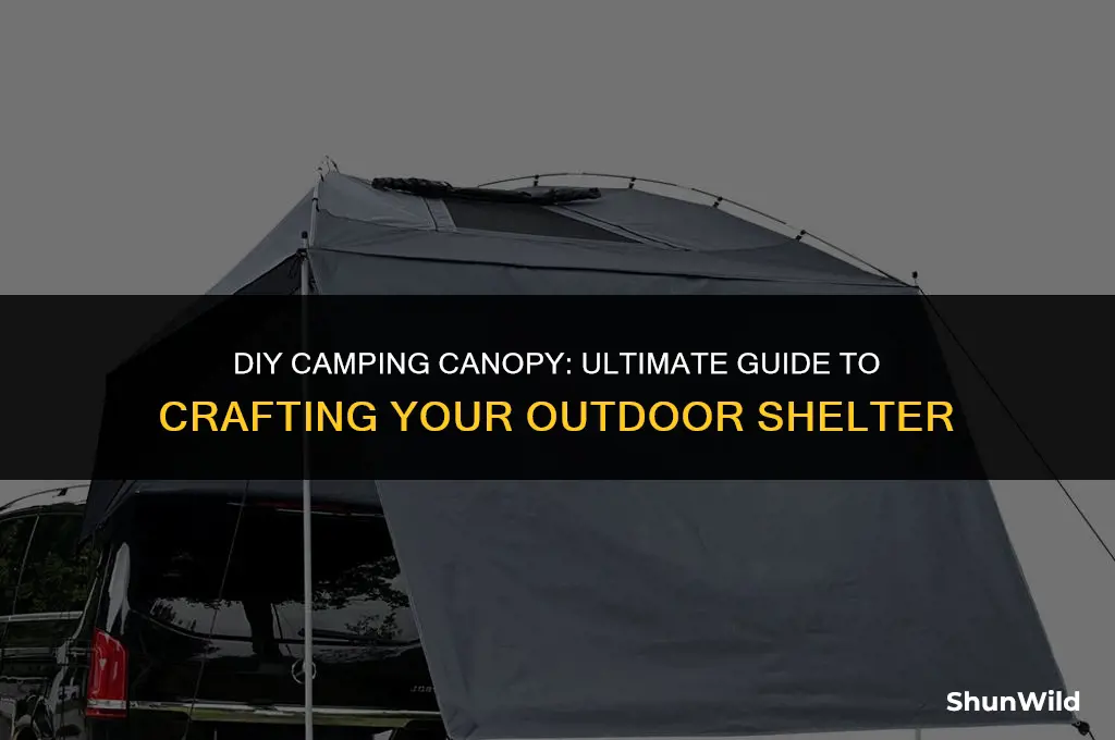 how to build a camping canopy