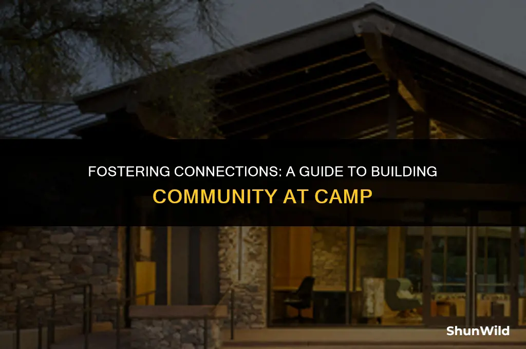 how to build community at camp
