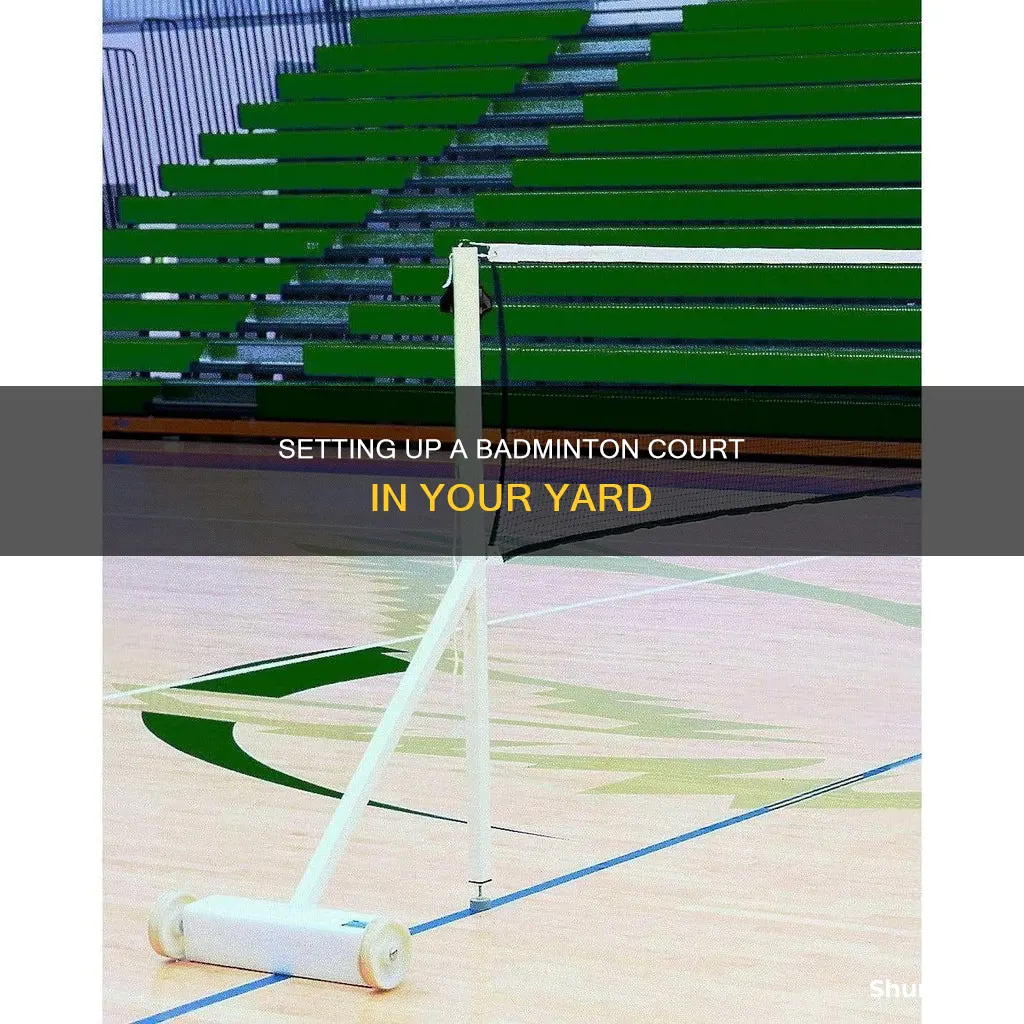 how to build up badminton in yard