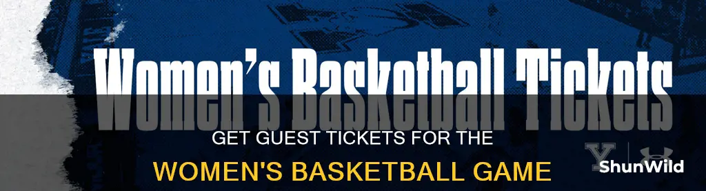 how to buy guest tickets womens basketball