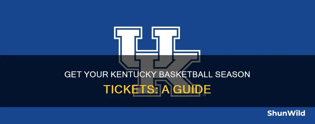 how to buy kentucky basketball season tickets