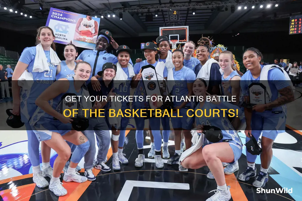 how to buy tickets for atlantis battle for atlantis basketball