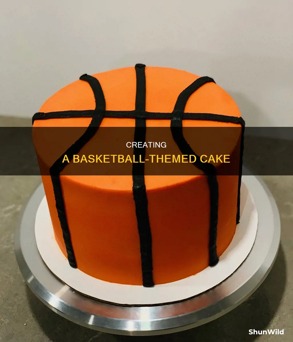 how to cake it basketball