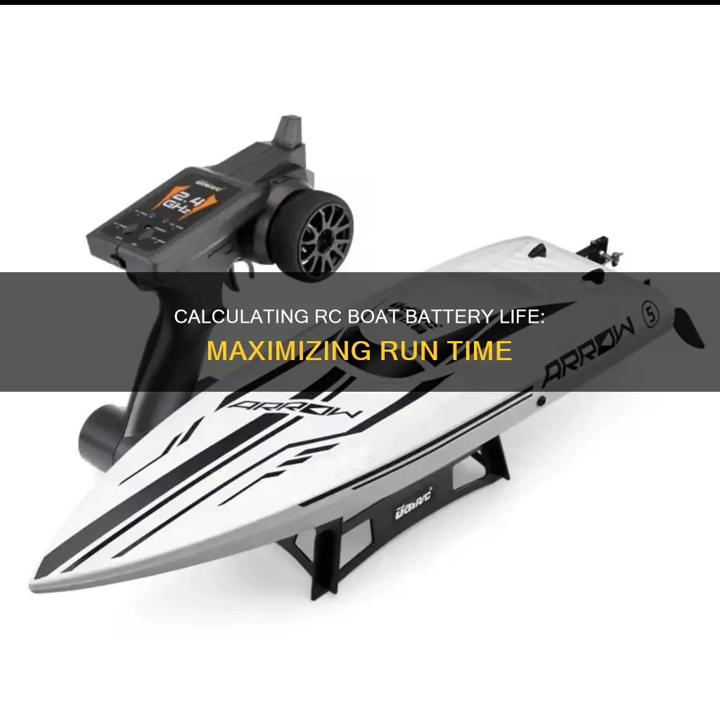 how to calculate battery run time rc boat