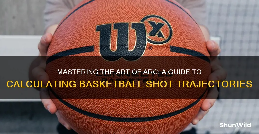 how to calculate the arc of a basketball shot