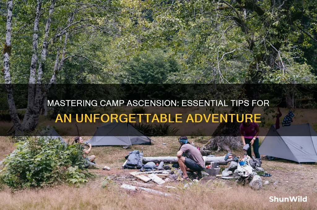 how to camp ascension