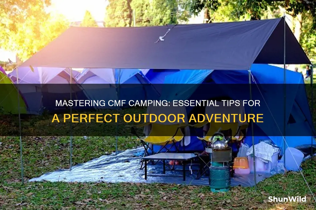 how to camp at cmf