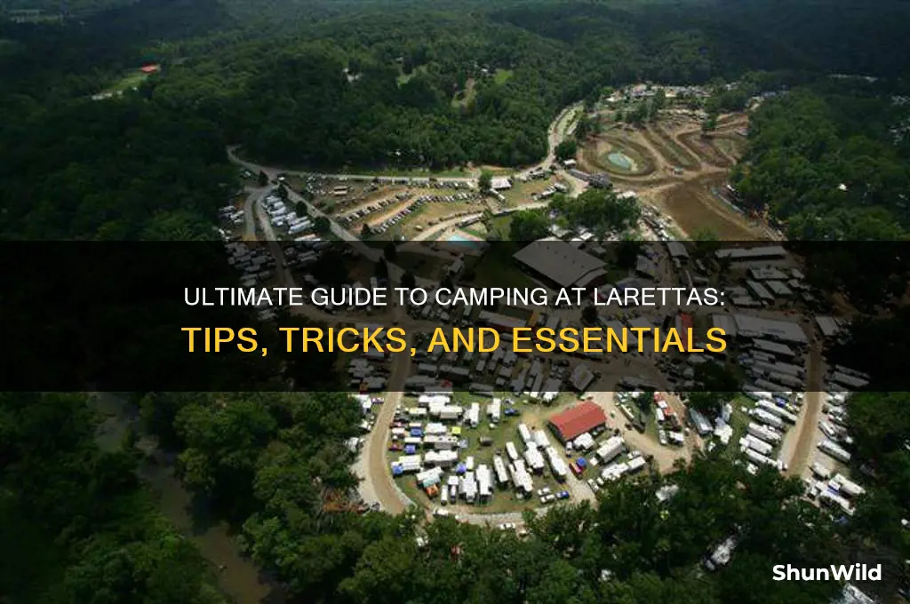 how to camp at larettas
