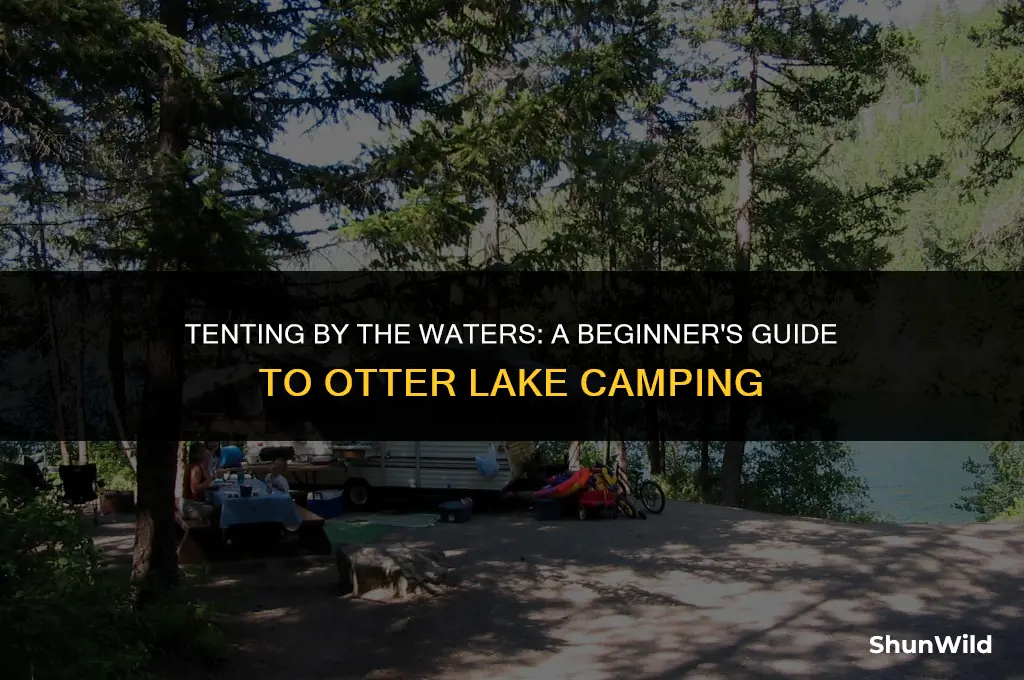 how to camp at otter lake