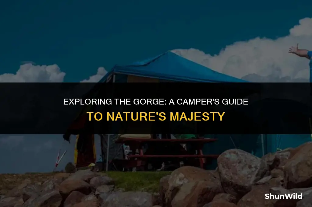 how to camp at the gorge
