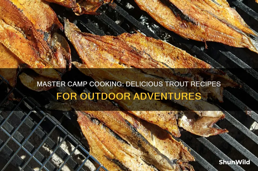 how to camp cook trout