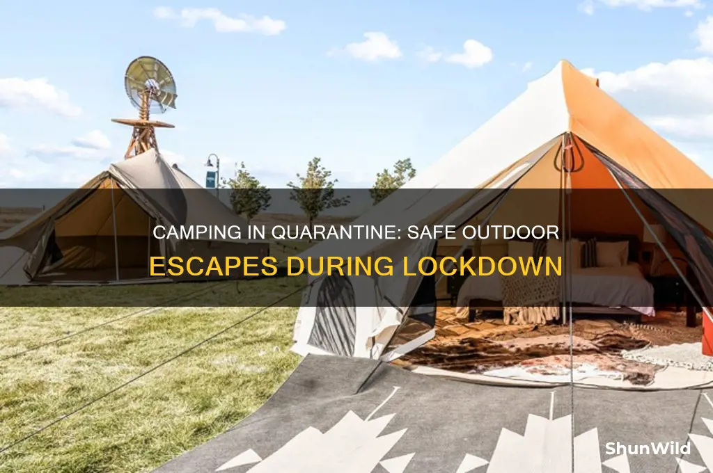 how to camp during quarantine