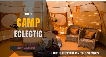 Camp Eclectic: Creative Tips for Unique Outdoor Adventures