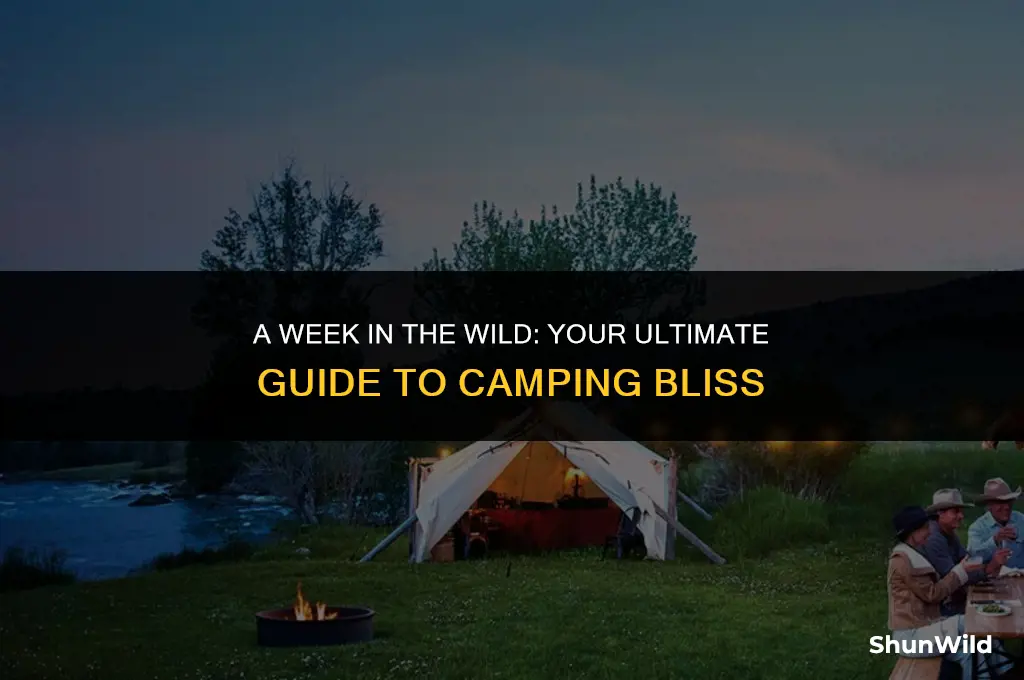 how to camp for a week