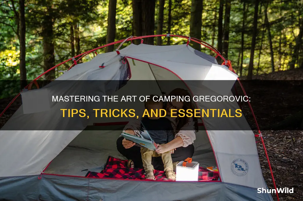 how to camp gregorovic