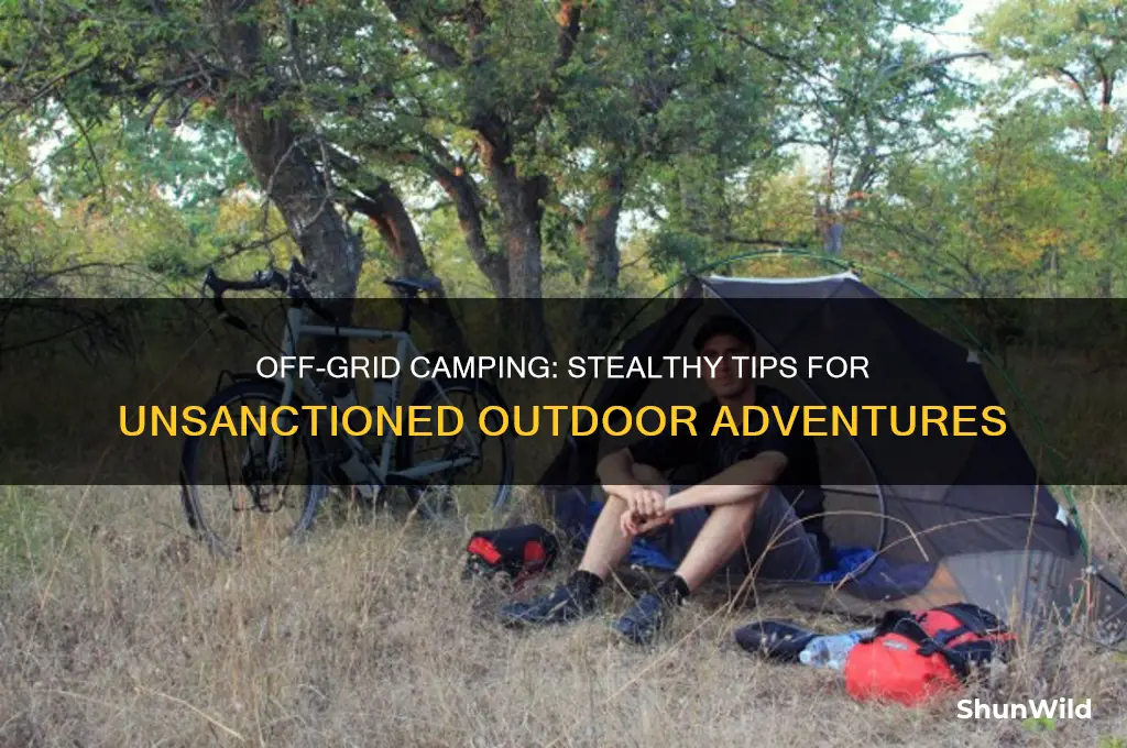 how to camp illegally