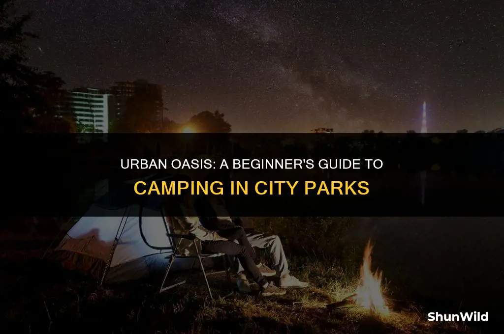 how to camp in city parks