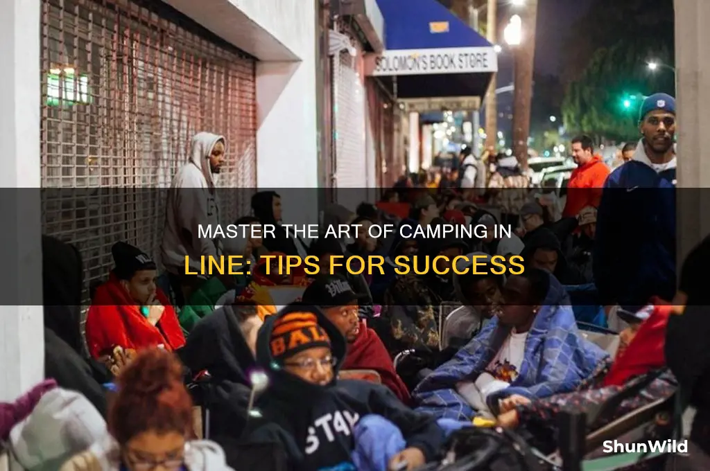 how to camp in line