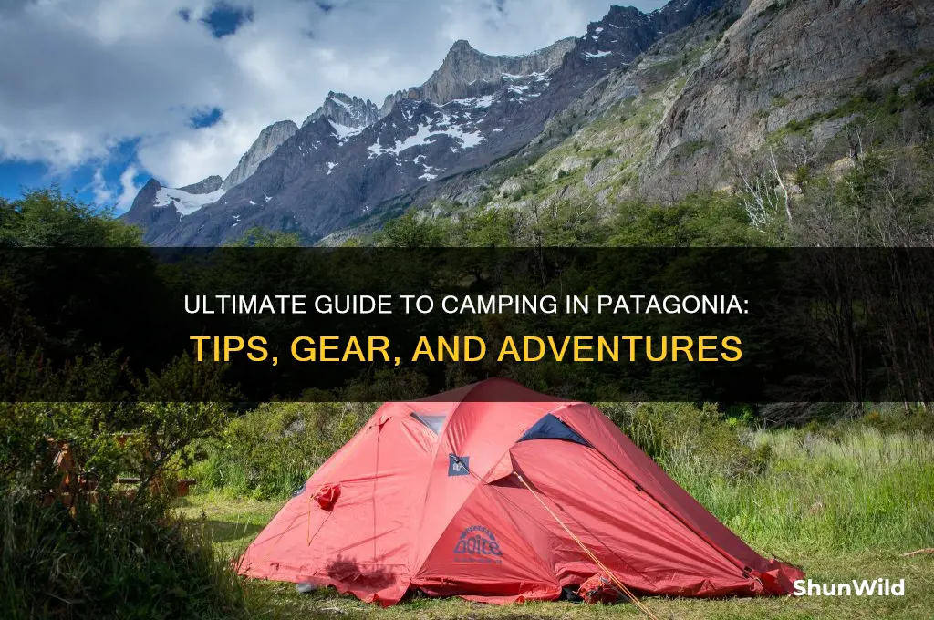 how to camp in patagonia