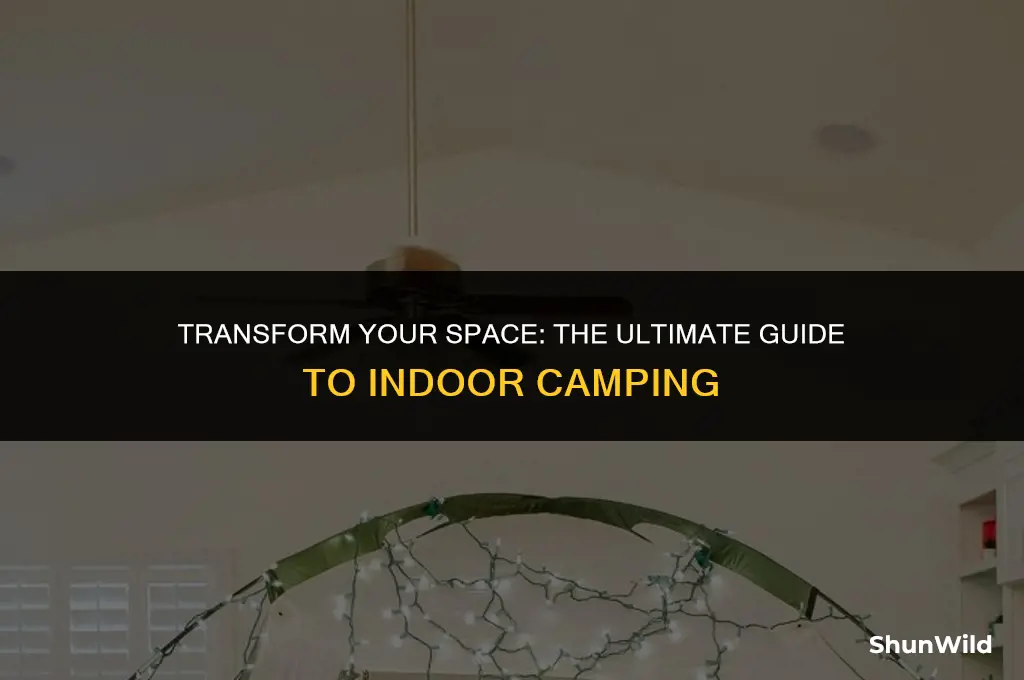 how to camp in your room