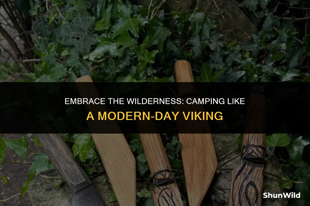 how to camp like a viking
