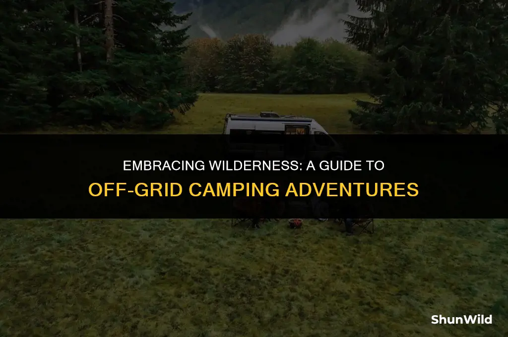 how to camp off the grid