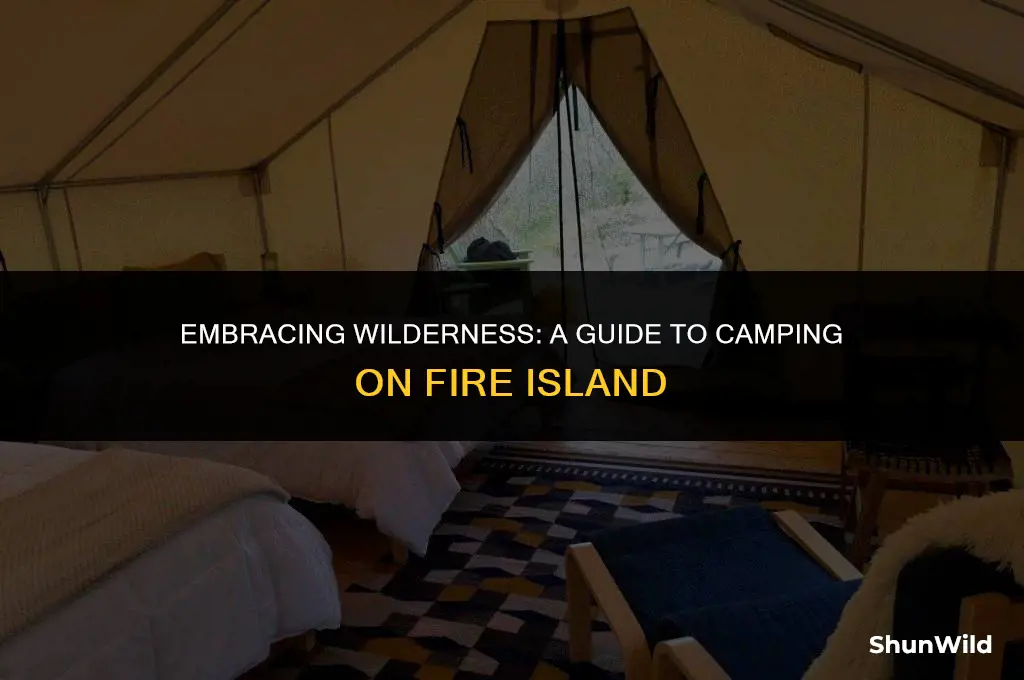 how to camp on fire island