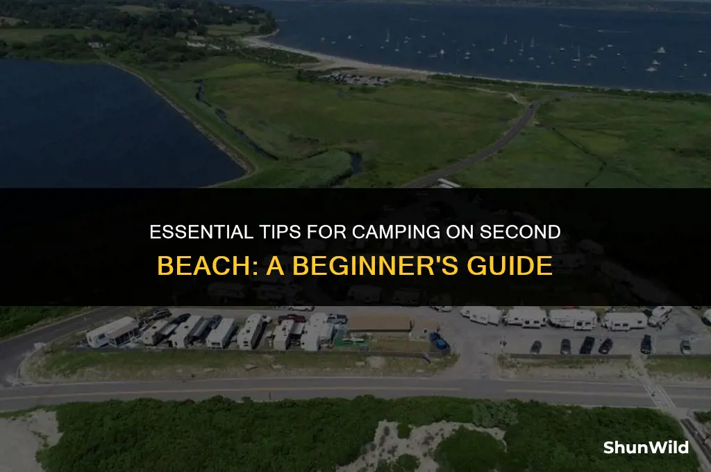 how to camp on second beach