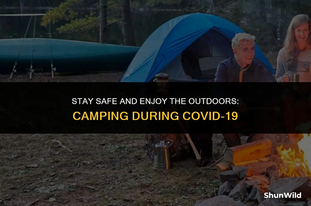 how to camp safely during covid