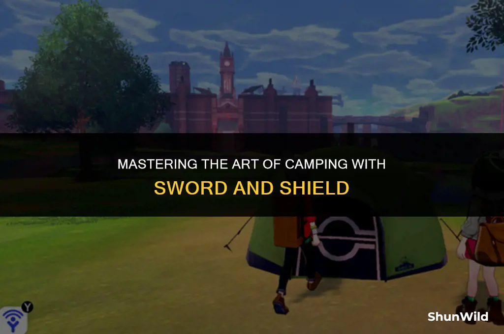 how to camp sword and shield