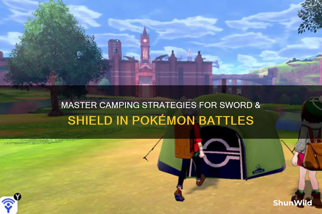 how to camp sword shield