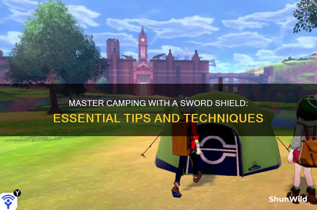 how to camp sword shiemd