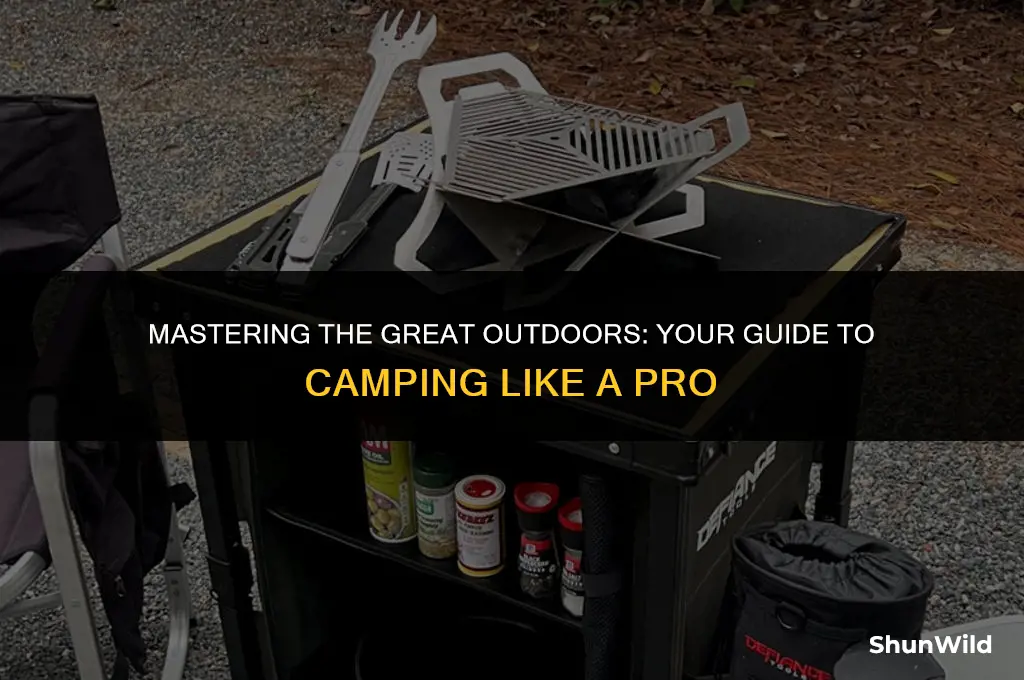 how to camp the right way