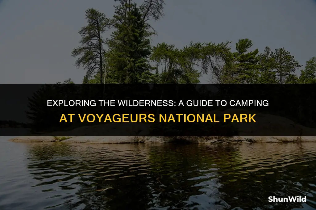 how to camp voyageurs national park